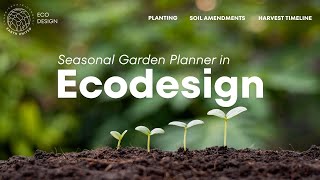 Seasonal Garden Planner in EcoDesign