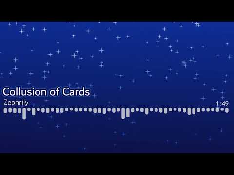 Zephrily - Collusion of Cards