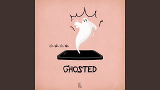 Ghosted