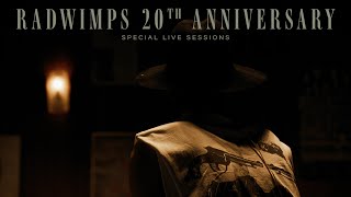 RADWIMPS - 賜物 [Official Live Session]