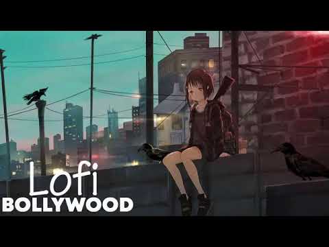 LOFI BOLLYWOOD SONGS | lofi SONGS LIVE | love lofi songs | COOLEST MUSIC HUB