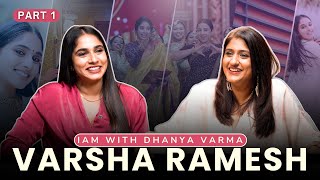 "I SAY MONEY IS HAPPINESS" - Varsha Ramesh P1(Star Singer Anchor / Sahasam Movie) | Dhanya Varma