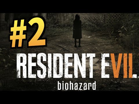 #2 玩舊GAME比人BAN｜生化危機7 惡靈古堡｜Resident Evil 7: Biohazard