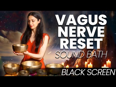 Vagus Nerve RESET to SLEEP - Sound Bath Healing Meditation