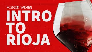 An Introduction To Rioja Wines With Bodegas Amaren | Virgin Wines