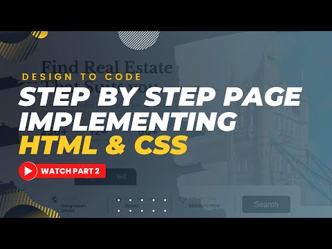 Design To Code | Real Estate Website Home Page (Part 2)