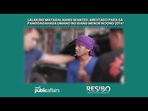 Lalaking nahaharap sa kasong rape noong 2014, pahirapan daw mahanap ng mga alagad ng batas! | Resibo