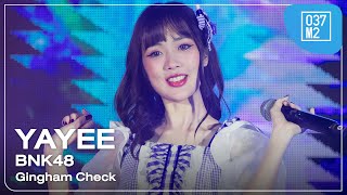 BNK48 Yayee - Gingham Check @ BNK48 5th ALBUM「#Sukinanda」FIRST PERFORMANCE [Fancam 4K 60p] 241109