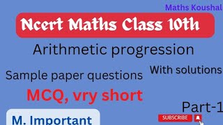ncert maths class 10th Arithmetic progression sample paper questions (Mastermind) part-1