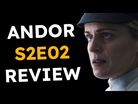 Andor: Season 2 Episode 2 - Review