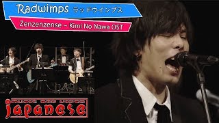 Radwimps live zen zen zense / Kimi No Nawa OST
