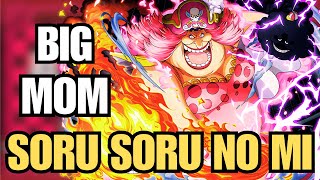 Big Mom's Insane Devil Fruit Powers Explained! Soru Soru no Mi 4K ENG SUBS