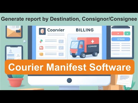 Courier/Carrier Manifest Management Software with Consignor/Consignee Statement