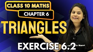 Triangles | Exercise 6.2 | Chapter 6 | "लक्ष्य" 2025