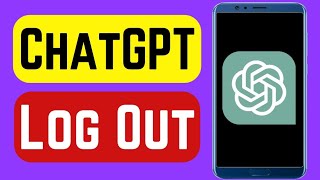 How to Log Out ChatGPT Account | How to Sign Out ChatGPT App | MNtechwork