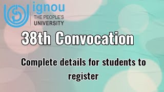 How to register for IGNOU 38th Convocation