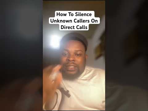 How To Silence UnKnown Callers On Your IPhone