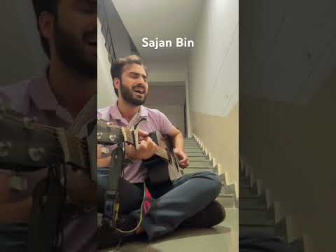 Sajan Bin | Cover | Bandish Bandits | Harshit Sharma