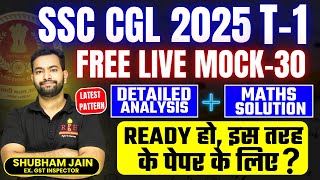 RBE SSC New pattern SSC CGL Live mock 30 analysis and Maths solution| क्या तैयारी है? Shubham Sir