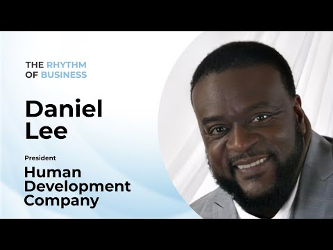 The Rhythms That Shape Great Leadership | The Rhythm Of Business Podcast ft. Daniel Lee