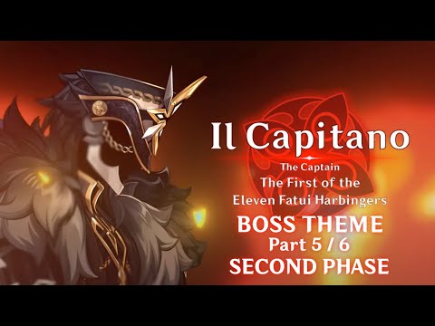 Genshin Impact | 5 / 6: "Superior Sospes Superba" v2 (Fanmade Il Capitano Boss Theme) [Second Phase]