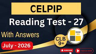 CELPIP Reading Mock Test 2026: Full Practice with Answers & Key Strategies