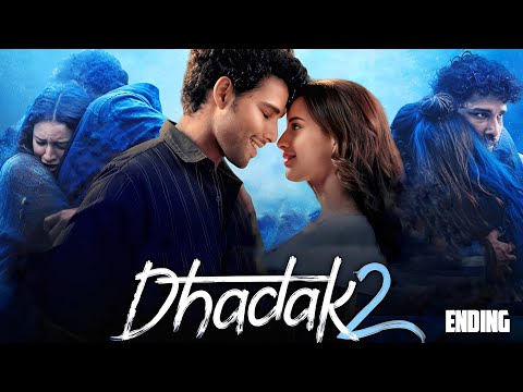 Dhadak 2 Full Movie | Siddhant Chaturvedi | Triptii Dimri | Shazia Iqbal | Hindi Story Recap & Facts