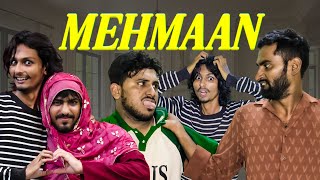MEHMAAN || THE GUEST || LATEST COMEDY VIDEO || EPIC VINES 