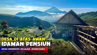 DESA IMPIAN PENSIUN !! Pemandangan Alam Desa Pegunungan - Cerita Desa Parikesit, Kejajar, Wonosobo