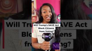 The SAVE Act will Stop Millions of Americans from Voting! #saveact #blacklawyers