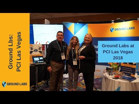 Ground Labs at PCI Las Vegas 2018