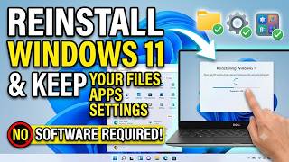 ✅ Reinstall Windows and Keep Your Files Apps and Settings - No Software Required ✅