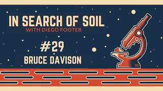 Bruce Davison — Why Balanced Soil Beats More Compost Every Time