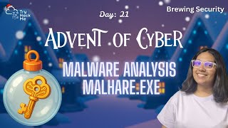 Malware Analysis – Malhare.exe | AoC 2025 Day 21 | TryHackMe | Beginner Friendly