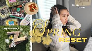 let's have a SPRING RESET 2026🌼 || grocery shopping, bouquet making, friends