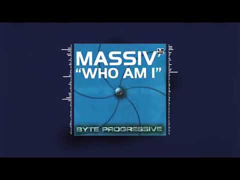 Massiv - Who Am I