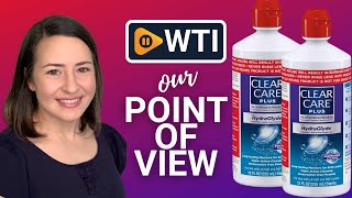 Clear Care Plus Cleaning Solution | Our Point Of View