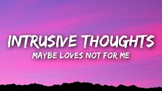 Natalie Jane - Intrusive Thoughts (Lyrics)