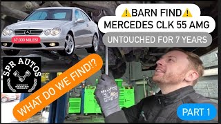 CUSTOMER BUYS LOW MILEAGE MERCEDES w209 CLK 55 AMG, OFF THE ROAD FOR 7 YEARS⚠️CAN WE GET IT RUNNING?