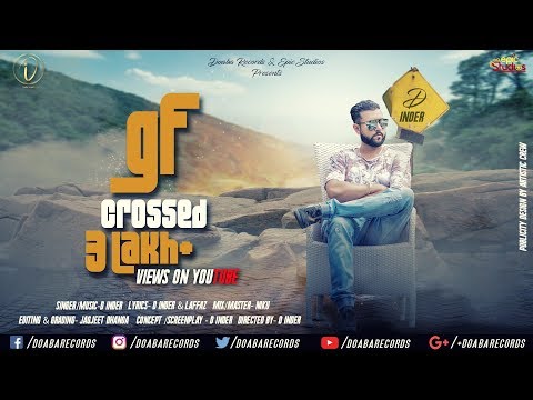 GF (Full Song) || D Inder || Latest Punjabi Songs 2018 || Doaba Records