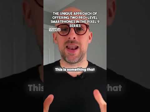 The unique approach of offering two pro-level smartphones in the Pixel 9 series #leaks