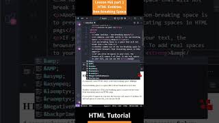 HTML Tutorial - Lesson 65: HTML Entities - Non breaking Space Part 2 #shorts #html #css #js  #coding