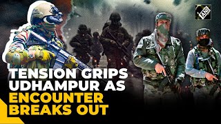 J&K | Tension grips Udhampur as encounter breaks out between security force & terrorists