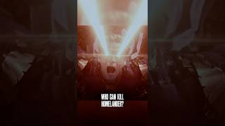 Who Can Kill Homelander? #theboys #theboysamazon #theboysfinalseason