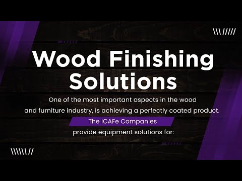 Wood FInishing Solutions - ICAFe Companies