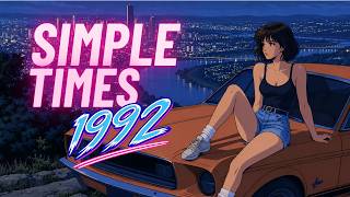 SIMPLE TIMES '92 | 2 Hour Synthwave, Chillwave & Retrowave Music Mix