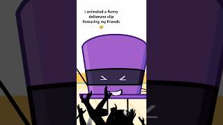 this was fun to animate lol (ft. @pixi_os) #bfdi #objectshow #osc #deltarune