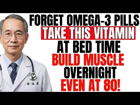 Forget Omega-3 Supplements! Take These 2 Vitamins at Night To Rebuild Muscle Overnight