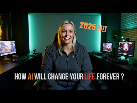 2025 Will Blow Your Mind: How AI Will Change Your Life Forever!