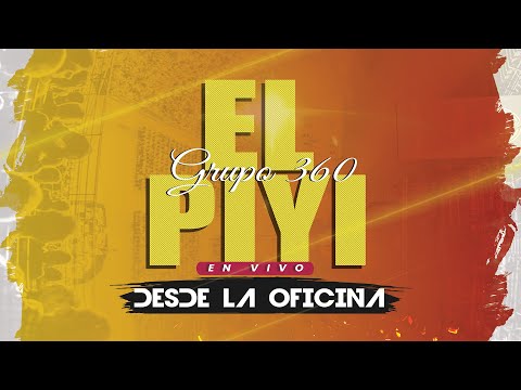 Grupo 360 - El piyi Audio Oficial (En Vivo)